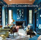 Couverture du livre « An ideal collaboration the art of classical details 2 » de Dodd Philip James aux éditions Images Publishing