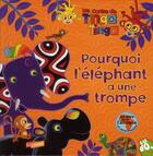 Couverture du livre « Pourquoi l'éléphant a une trompe » de Claudia Lloyd aux éditions Gj Prod