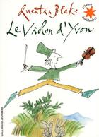 Couverture du livre « Le violon d'Yvon » de Quentin Blake aux éditions Gallimard-jeunesse