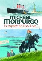 Couverture du livre « Le mystère de Lucy Lost » de Michael Morpurgo aux éditions Gallimard-jeunesse