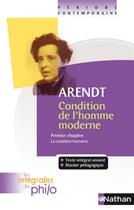 Couverture du livre « Arendt ; condition de l'homme moderne t.1 ; la condition humaine » de  aux éditions Nathan