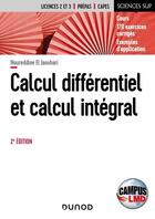 Couverture du livre « Calcul differentiel et calcul intégral (2e édition) » de Noureddine El Jaouhari aux éditions Dunod