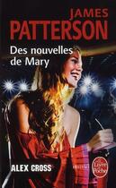 Couverture du livre « Des nouvelles de Mary » de James Patterson aux éditions Le Livre De Poche