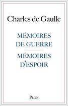 Couverture du livre « Mémoires de guerre ; mémoires d'espoir » de Charles De Gaulle aux éditions Plon