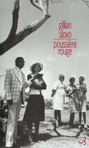 Couverture du livre « Poussiere rouge » de Gillian Slovo aux éditions Christian Bourgois