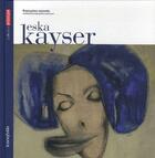 Couverture du livre « Eska Kayser » de Francoise Monnin aux éditions Iconofolio