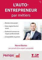 Couverture du livre « L'auto-entrepreneur par métiers » de Herve Bories aux éditions Vitrac And Son Publishing