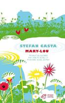 Couverture du livre « Mary Lou » de Stefan Casta aux éditions Editions Thierry Magnier