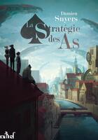 Couverture du livre « La stratégie des as » de Damien Snyers aux éditions Actusf