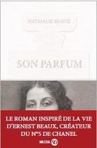 Couverture du livre « Son parfum » de Nathalie Beaux aux éditions Macha Publishing