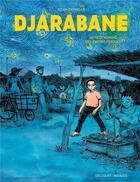 Couverture du livre « Djarabane Tome 1 : au petit marché des amours perdues » de Adjim Danngar aux éditions Delcourt