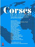 Couverture du livre « Corses de la diaspora » de J-Pierre Castellani aux éditions Scudo