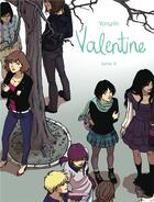 Couverture du livre « Valentine Tome 4 » de Vanyda aux éditions Dargaud