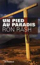 Couverture du livre « Un pied au paradis » de Ron Rash aux éditions Editions Du Masque