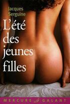 Couverture du livre « L'été des jeunes filles » de Jacques Serguine aux éditions Mercure De France