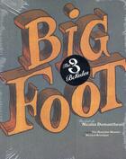 Couverture du livre « Big Foot ; COFFRET INTEGRALE T.1 A T.3 » de Nicolas Dumontheuil aux éditions Futuropolis