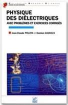 Couverture du livre « Physique des diélectriques » de Gignoux & Al aux éditions Edp Sciences