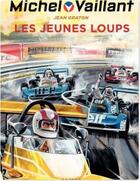 Couverture du livre « Michel Vaillant Tome 31 : les jeunes loups » de Jean Graton aux éditions Dupuis