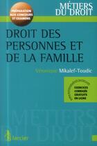 Couverture du livre « Droit de la famille » de Veronique Mikalef-Toudic aux éditions Larcier