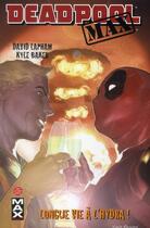 Couverture du livre « Deadpool Max t.2 : longue vie à l'hydra ! » de David Lapham et Kyle Baker aux éditions Panini