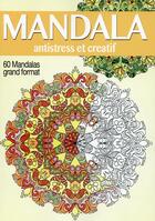 Couverture du livre « Coloriage antistress et créatif ; mandala » de Julie Vercoutere aux éditions Editions Esi
