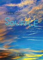Couverture du livre « Souffle » de Frederic Dugad aux éditions Persee
