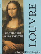 Couverture du livre « Guide des chefs d'oeuvres, le musee du louvre (le) » de  aux éditions Beaux Arts Editions