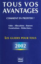 Couverture du livre « Guide de tous les avantages ; edition 2002 » de  aux éditions Prat