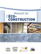 Couverture du livre « Manuel de l'éco-construction » de  aux éditions Edipa