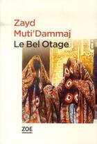 Couverture du livre « Le bel otage » de Zayd Muti Dammaj aux éditions Zoe