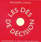 Couverture du livre « Des de decision » de Richard Craze aux éditions Roseau