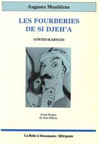 Couverture du livre « Les fourberies de Si Djeh'a ; contes kabyles » de Moulieras Auguste aux éditions La Boite A Documents