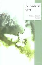 Couverture du livre « Le phenix vert » de Thomas Burnett Swann aux éditions Moutons Electriques