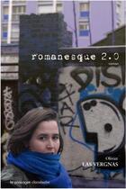 Couverture du livre « Romanesque 2.0 » de  aux éditions Le Passager Clandestin