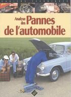 Couverture du livre « Analyse des pannes de l'automobile » de  aux éditions Pixel Press Studio