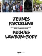 Couverture du livre « Hugues Lawson-Body jeunes parisiens ; francais/anglais » de  aux éditions 1980
