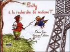 Couverture du livre « Sally a la recherche de madame t » de Claire Ruiz / Jordan aux éditions Glob
