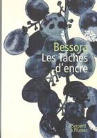 Couverture du livre « Les taches d'encre - bessora » de Bessora aux éditions Margouline