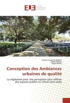 Couverture du livre « Conception des ambiances urbaines de qualite » de Bellara Samira aux éditions Editions Universitaires Europeennes