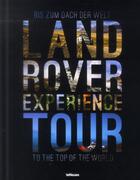 Couverture du livre « Land Rover experience tour » de  aux éditions Teneues - Livre