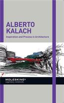 Couverture du livre « Alberto kalach » de Moleskine aux éditions Moleskine