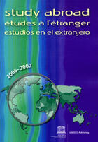 Couverture du livre « Study abroad. etudes a l'etranger. estudios en el extranjero 2006-2007 » de  aux éditions Unesco