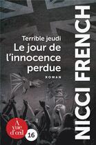 Couverture du livre « Terrible jeudi ; le jour de l'innocence perdue » de Nicci French aux éditions A Vue D'oeil