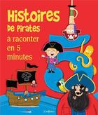 Couverture du livre « Histoires de pirates à raconter en 5 minutes » de  aux éditions L'imprevu