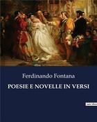 Couverture du livre « POESIE E NOVELLE IN VERSI » de Fontana Ferdinando aux éditions Culturea