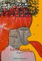 Couverture du livre « Lavis chair ; analyse III » de Stephane Hoarau aux éditions K'a