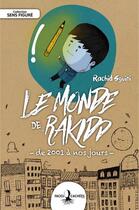 Couverture du livre « Le monde de Rakidd » de Rachid Sguini aux éditions Faces Cachees