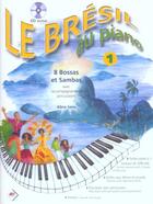 Couverture du livre « Bresil piano vol 1 - brasil meu » de Sans aux éditions Hit Diffusion