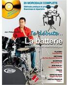 Couverture du livre « Je débute...la batterie acoustique et électronique » de Fanfant aux éditions Hit Diffusion