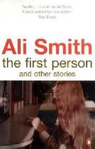 Couverture du livre « The first person and other stories » de Ali Smith aux éditions Adult Pbs